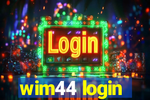 wim44 login